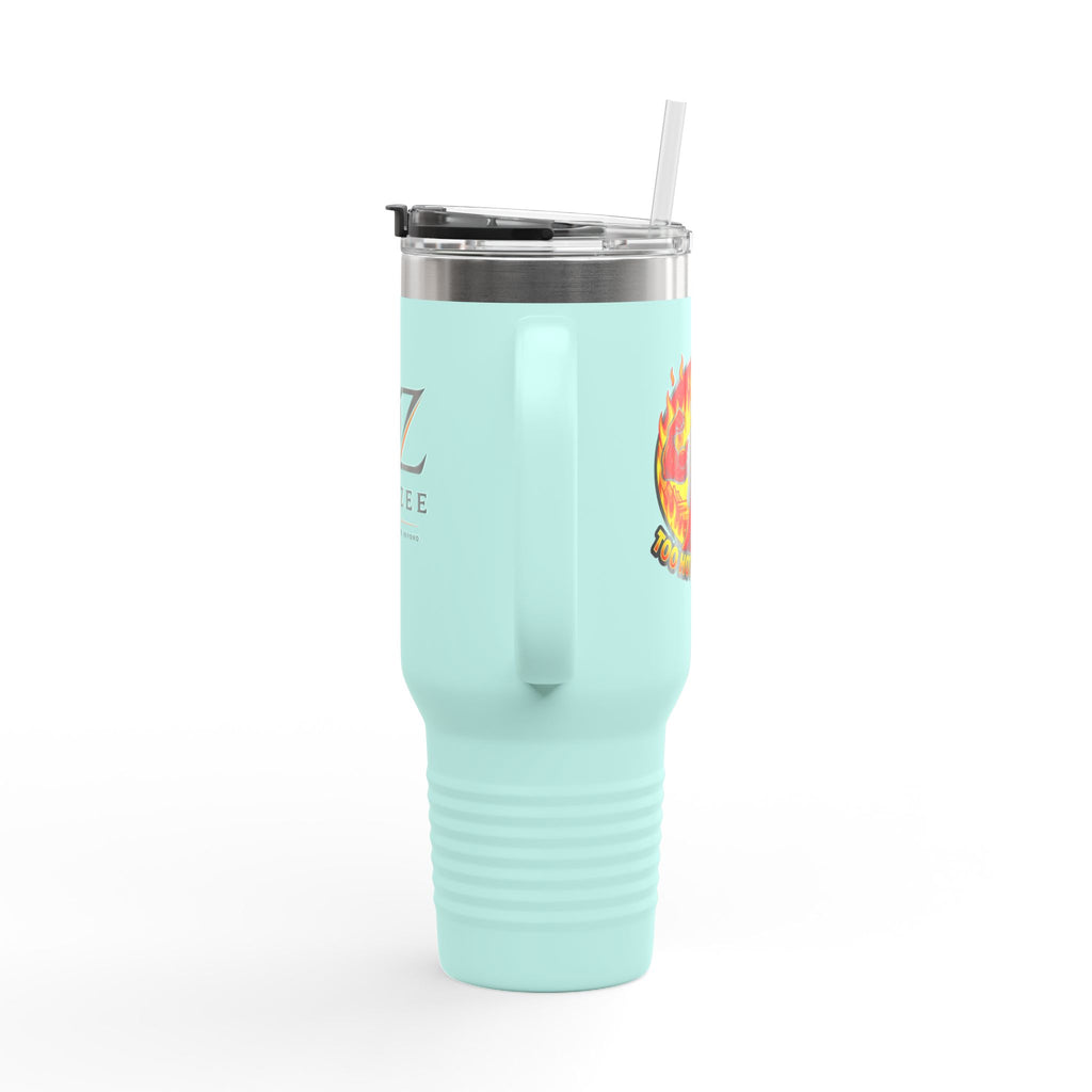 40oz Insulated Travel Mug - "Too Hot To Handle"