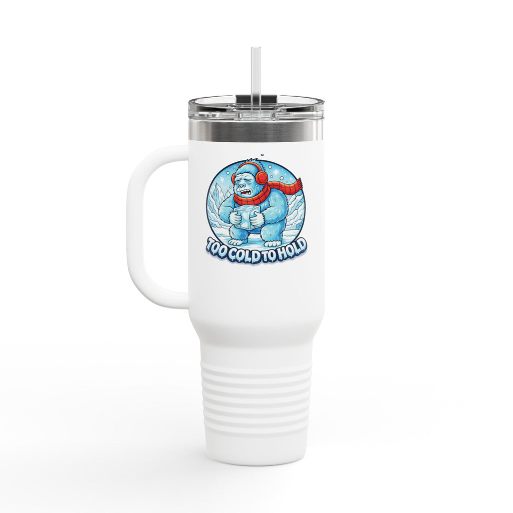 Vaso térmico de viaje de 40 oz - "Demasiado frío para sostener"