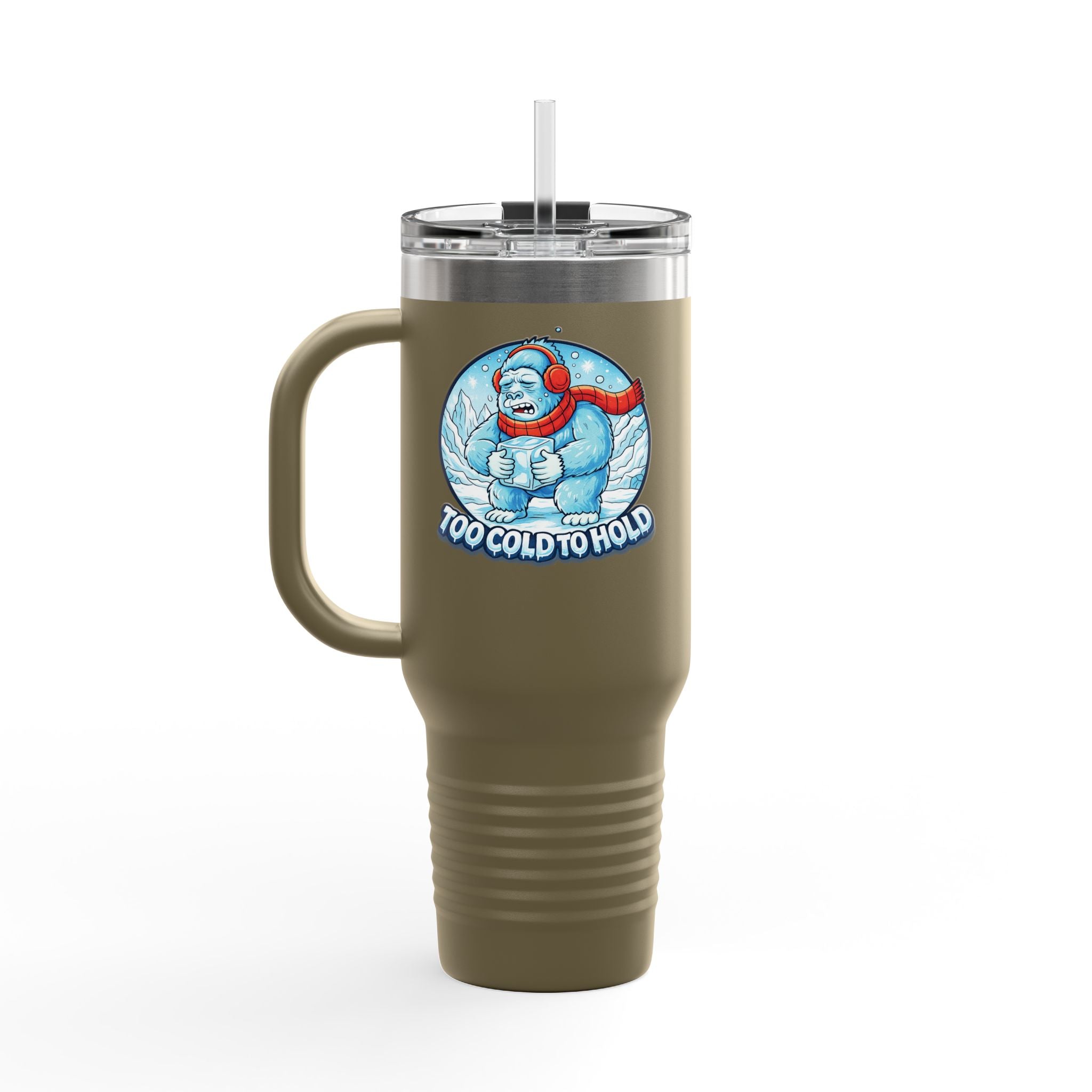 40oz Insulated Travel Mug - "Too Cold To Hold"